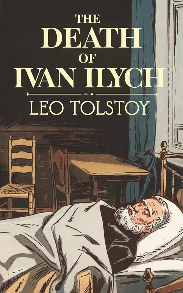 The Death of Ivan Ilyich