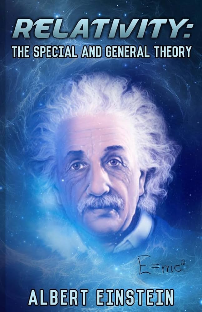 Relativity: The Special and the General Theory