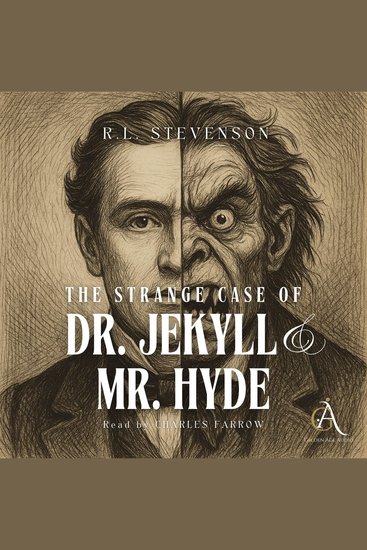 The Strange Case of Dr. Jekyll and Mr. Hyde